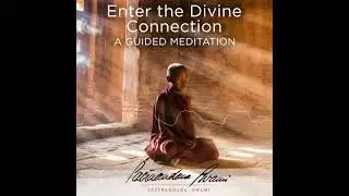 Enter The Divine Connection &ndash; Guided Meditation for Bhakti Essentials Course Part 3