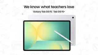 Why teachers swear by the Galaxy Tab S10 FE+ | Samsung