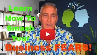 I know How to destroy the Fear of failure in Business!