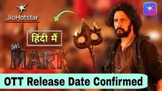 Mark OTT Release Date | Mark OTT Platform | Mark Movie Hindi OTT Release Date