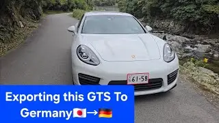 Exporting a JDM Porsche Panamera GTS for a client in Germany 🇩🇪.