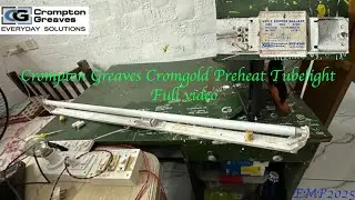 2000s Crompton Greaves Cromgold Preheat Tubelight 4 feet | Original ballast | Electromatic Plus | 4K