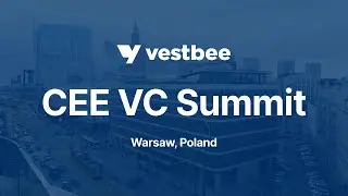CEE VC SUMMIT | VESTBEE