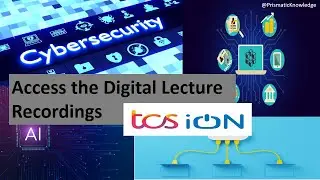 Access TCSion recorded lectures | Cybersecurity | Blockchain | Cloud Computing AI | Design Thinking