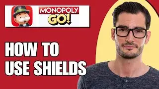 How To Use Shields In Monopoly Go (Easy)