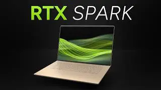 Nvidia's New Laptops - RTX Spark