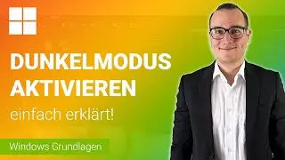 DUNKELMODUS aktivieren einfach erkl&auml;rt | Lerne Windows (Grundfunktionen) ✅