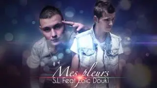 S.L feat Lo&iuml;c Douki - Mes pleurs (2014)