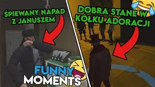 ŚPIEWANY NAPAD Z JANUSZEM | DOBRA STANE W KÓŁKU ADORACJI |😂GTARP😂| Funny Moments#326🔥