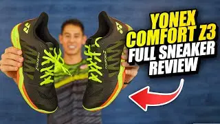 Yonex Comfort Z3 Badminton Shoe FULL REVIEW