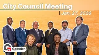Gadsden City Council meeting 2026-01-27