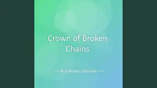 Crown of Broken Chains