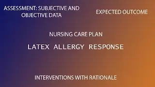 Latex allergic response | Nursing care plan