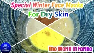 Winter Homemade Face Masks For Dry Skin❄️ | ❄️Special Winter Face Packs❄️|❄️DIY Dry Skin Treatment❄️