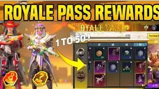 ROYALE PASS MONTH 7 AND ROYALE PASS MONTH 8 REWARDS | 1 TO 50