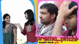 Prema Pichi Telugu Short film 20min - Whitelephant productions