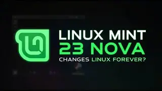 Linux Mint 23 &ldquo;Nova&rdquo; Explained 🔥 Everything New & Why This Release Changes Linux Forever