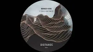 Bence K!SS - Keep On (Original Mix)