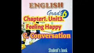 English Grade 6# Chapter 1 Unit 3# C Conversation