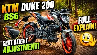 Ktm Duke 200 Bs6 Seat Height Adjustment !