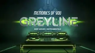 GREYLINE - Memories of You