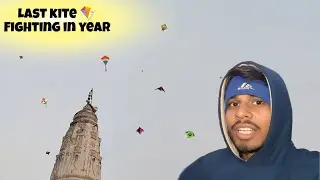  Last..! 😃 Kite Fighting In Year || दोस्त को 😱 लग गए  👓 चश्मे ( Day 101 )