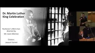 Rochester MLK Choir & Reading from MLK Letter from Birmingham Jail