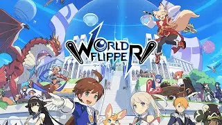Main Theme - World Flipper