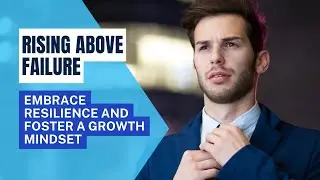 1  Rising above failure