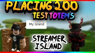 Placing 200 Test Totems On Streamers Island  On Islands/Skyblock