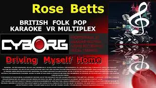 FUR - Rose Betts   Driving Myself Home BRITISH FOLK POP KARAOKE VR MULTIPLEX