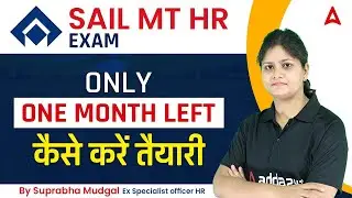 SAIL MT HR Last One Month Strategy? By Suprabha Mudgal