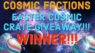 Easter Cosmic Crate Winner!!!! (Cosmic PvP)