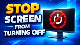 How to Stop Screen from Turning Off on Windows
