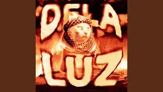 DELA LUZ (Sped Up)