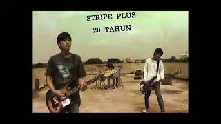 Stripe Plus - Boring Forever 20 Tahun Anniversary Edition