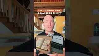 Can You Publish Public Domain Books on Amazon KDP?