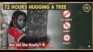 She Hugged a Tree for 72 HOURS Non-Stop - Here's What Really Happened