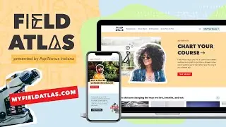 Introducing Field Atlas | Presented by AgriNovus Indiana