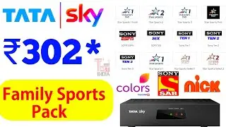 Tata Sky Family Sports Pack ₹302, Tata Sky New Pack 2019