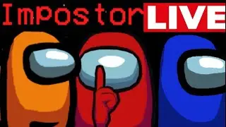 Among Us Live! Playing with Viewers! #AmongUs #Sus #Impostor