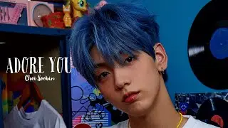 Choi Soobin - Adore You [FMV]