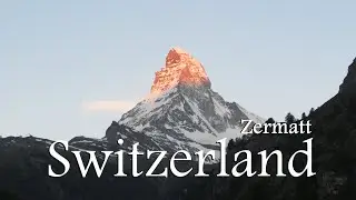 Spectacular Sunrise to Sunset over the Matterhorn and Explore ZERMATT