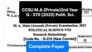#M.A.2nd #Political Science #private #reserch  methodology #G-370#2023#CCSU