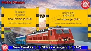 3  NFK AZ (NEW FARAKKA TO AZIMGANJ) SIGNAL VIDEO