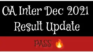 CA INTER RESULTS | DEC 2021 |