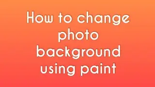 How to change photo background using paint by ethical tech