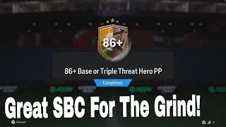 86+ Base or Triple Threat Hero Is A Great Addition To The Grind! FC 24 Ultimate Team!
