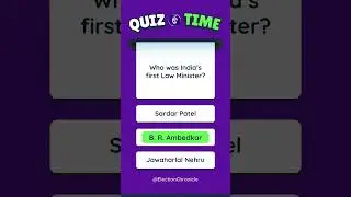 Who was India's first law minister #electionchronicle #politicalquiz #quiz