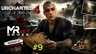Uncharted 4: A Thief’s End #9
